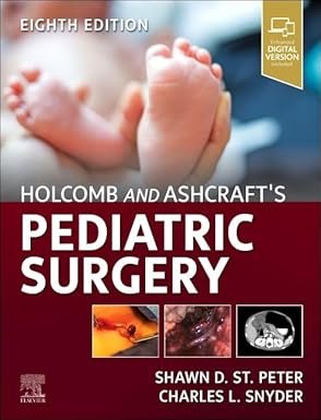Holcomb and Ashcraft Pediatric Surgery 8th Edition