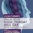 Logan Turners Diseases of the Nose Throat and Ear 12th Edition