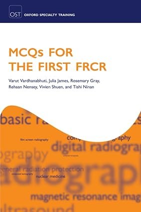 MCQs for the First FRCR