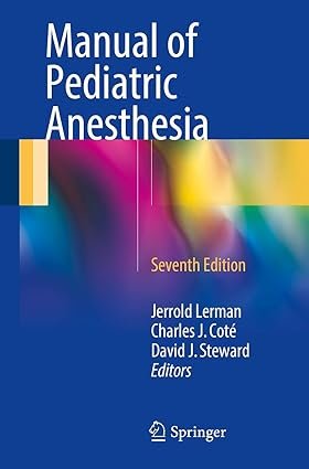 Manual of Pediatric Anesthesia