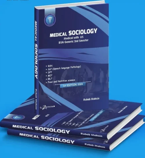 Medical Sociology by Rubab