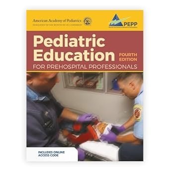 Pediatric Education for Prehospital Professionals PEPP 4th Edition