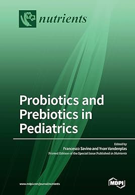 Probiotics and Prebiotics in Pediatrics