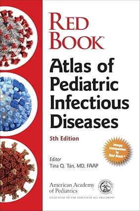 Red Book Atlas of Pediatric Infectious Diseases 5th Edition