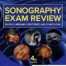 Sonography Exam Review: Physics, Abdomen, Obstetrics and Gynecology 4th Edition