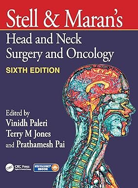 Stell & Maran’s Head and Neck Surgery and Oncology 6th Edition