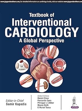 Textbook of Interventional Cardiology: A Global Perspective