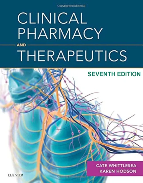 Clinical Pharmacy and Therapeutics 7th Edition