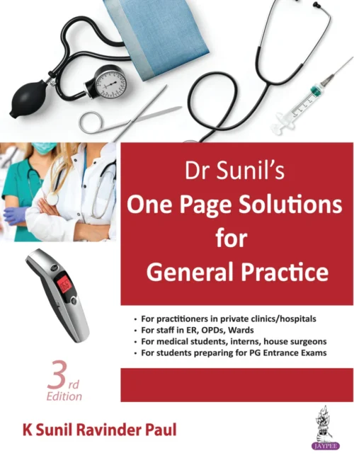 Dr Sunils One Page Solutions for General Practice 3rd Edition