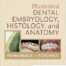 Illustrated Dental Embryology Histology and Anatomy 6th Edition