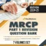 PassMedicine MRCP Part 1 Revision Question Bank 2024 25