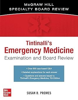 Tintinalli's Emergency Medicine Examination and Board Review 3rd Edition