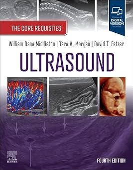 Ultrasound: The Core Requisites 4th Edition