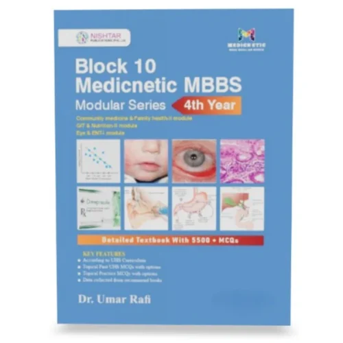 Medicnatic Block 10 4th year MBBS Modular series